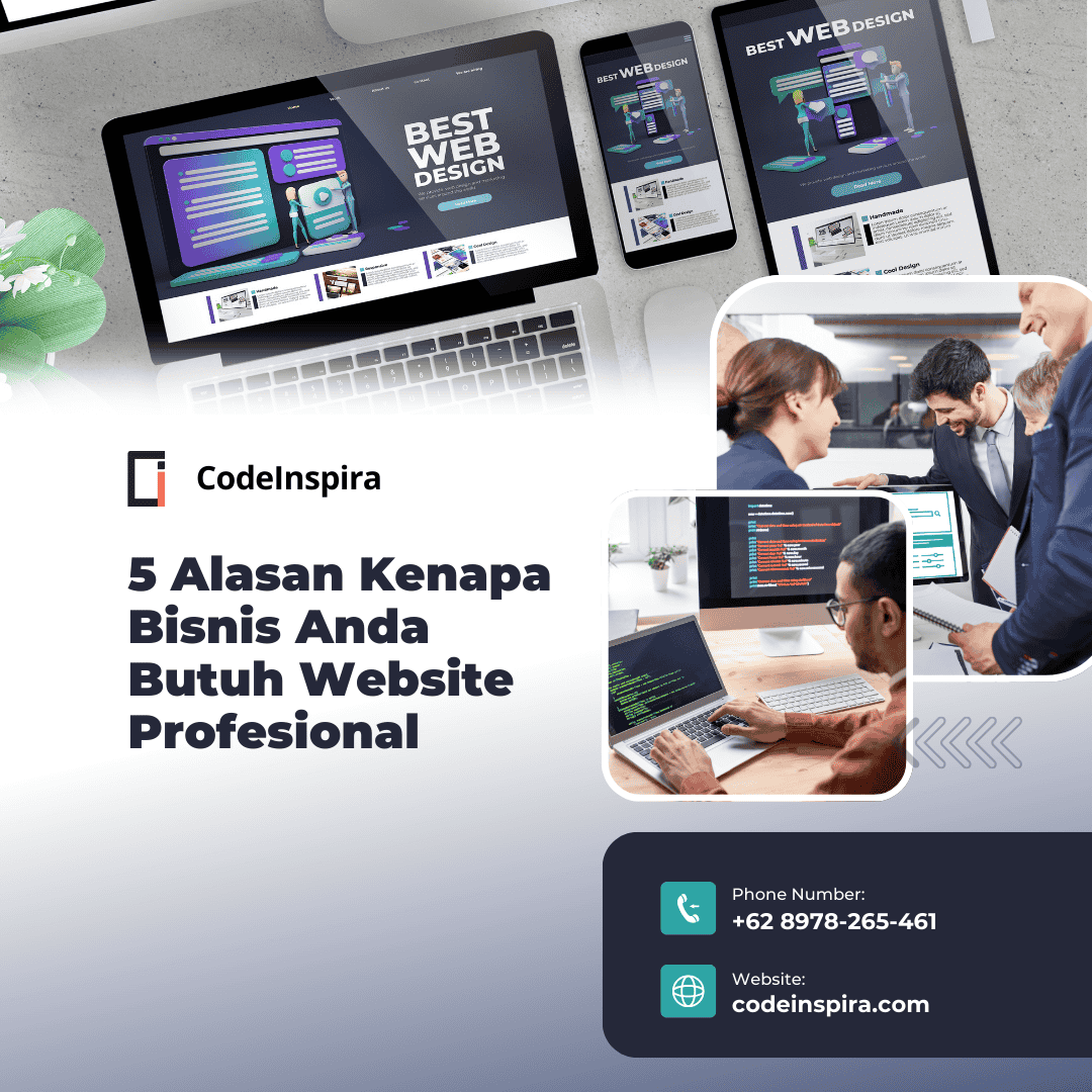 5 Alasan Kenapa Bisnis Anda Butuh Website Profesional
